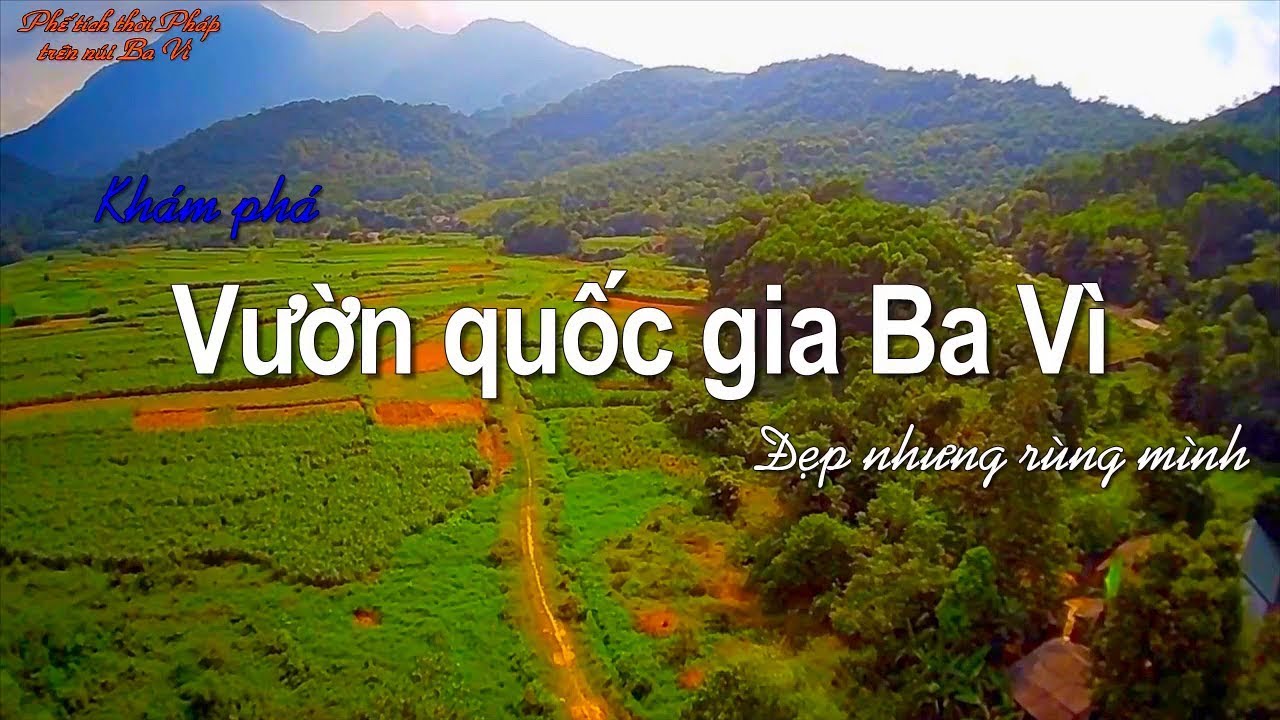 Khám phá vườn quốc gia Ba Vì