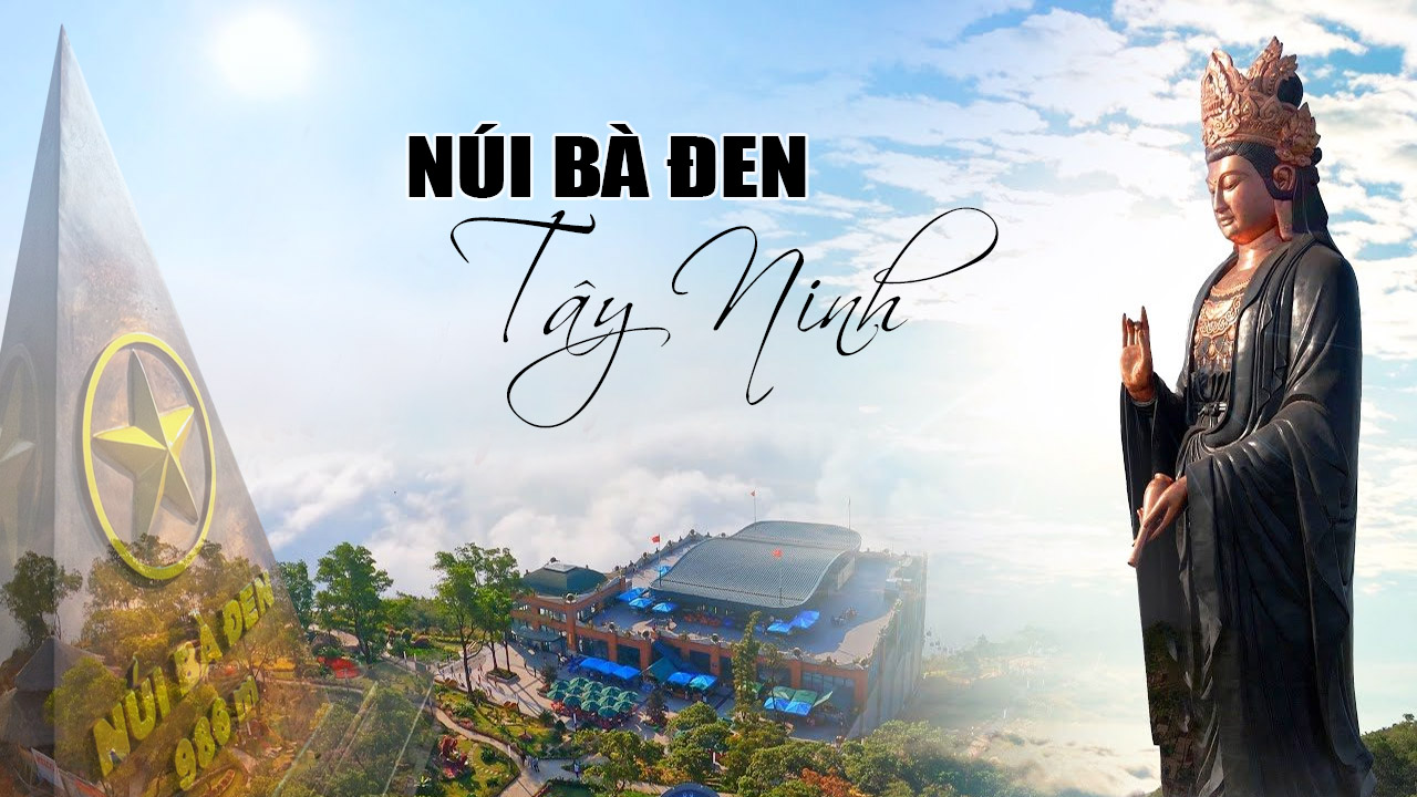 Núi Bà Đen Tây Ninh